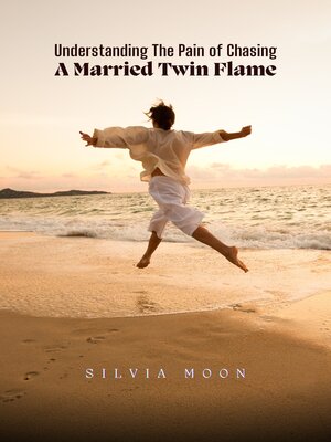 cover image of The Stress of Chasing a Married Twin Flame